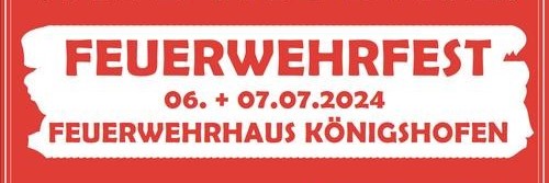 240514 Save the Date Feuerwehrfest Königshofen 