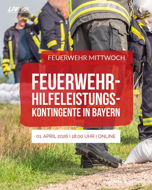 Feuerwehrmittwoch Hilfeleistungskontingente