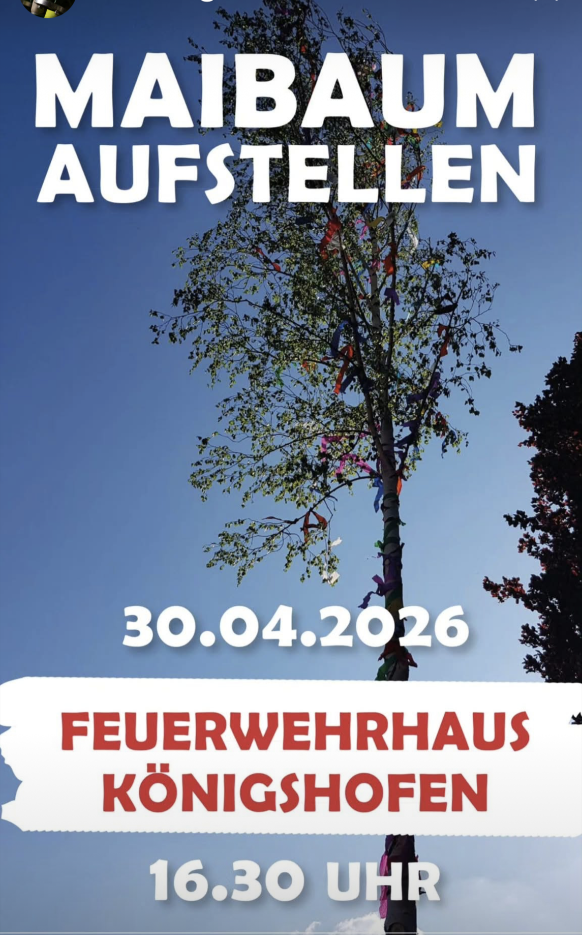 Maibaumaufstellung FF Königshofen
